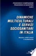 Dinamiche multiculturali e servizi sociosanitari in Italia