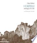 Dino Palloni. I Castelli. Antologia di scritti