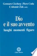Dio e il suo avvento