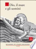 Dio, il mare e gli uomini