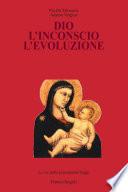Dio l'inconscio l'evoluzione
