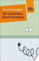 Dio la benedica, dottor Kevorkian