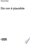 Dio non è plausibile