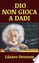Dio Non Gioca a Dadi