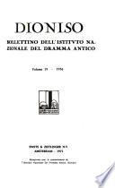Dioniso; Bollettino Dell Ístituto Nazionale Del Dramma Antico