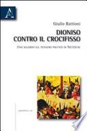 Dioniso contro il crocifisso