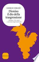 Dioniso il dio della trasgressione