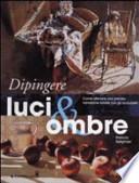 Dipingere luci & ombre