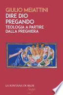 Dire Dio pregando