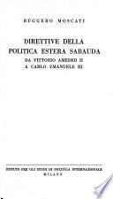 Direttive della politica estera sabauda da Vittorio Amedeo II a Carlo Emanuele III.
