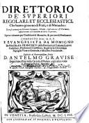 Direttorio de' superiori regolari et ecclesiastici che hanno governo di frati e di monache