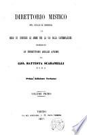 Direttorio mistico nel quale si insegna il modo di condurre le anime per la via de la contemplazione