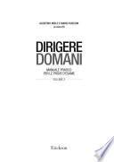 Dirigere domani - Volume 2