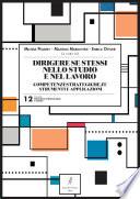 Dirigere se stessi nello studio e nel lavoro. Competenzestrategiche.it: strumenti e applicazioni