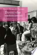 Diritti che camminano. Uno sguardo sui diritti civili in Italia dal 1968 ad oggi attraverso gli occhi di Carlo Flamigni