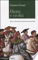 Diritti e civiltà. Storia e filosofia del diritto internazionale