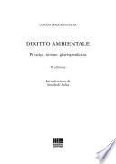 Diritto ambientale. Principi, Norme, Giurisprudenza