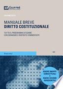 Diritto costituzionale. Tutto il programma d'esame con domande e risposte commentate