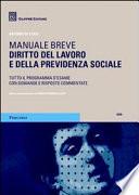 Diritto del lavoro e della previdenza sociale. Manuale breve