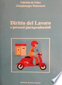 Diritto del lavoro e percorsi giurisprudenziali