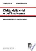 Diritto della crisi e dell'insolvenza. Aggiornato alla l. 40/2020 («Decreto Liquidità»)