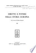 Diritto e potere nella storia europea