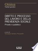 Diritto e processo del lavoro e della previdenza sociale
