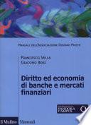 Diritto ed economia di banche e mercati finanziari