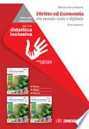 Diritto ed economia tra mondo reale e digitale. Idee per imparare. Per le Scuole superiori