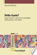 Diritto liquido?. La governance come nuovo paradigma della politica e del diritto