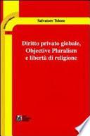 Diritto privato globale. Objective pluralism e libertà di religione