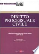 Diritto processuale civile. Il processo civile dopo venti anni di riforme (1990-2010)