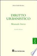 Diritto urbanistico. Manuale breve