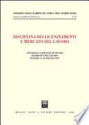 Disciplina dei licenziamenti e mercato del lavoro