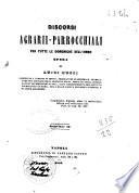 Discorsi agrarii-parrocchiali per tutte le domeniche dell'anno