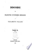 Discorsi del barone D'Ondes Reggio al parlamento italiano