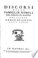 Discorsi Delle Famiglie Nobili Del Regno Di Napoli