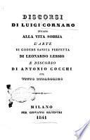 Discorsi di Luigi Cornaro intorno alla vita sobria di Leonardo Lessio
