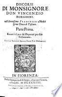 Discorsi Di Monsignore Don Vincenzio Borghini