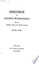 Discorsi di Niccoló Machiavelli sopra la prima deca di Tito Livio