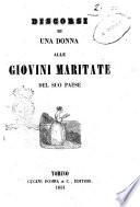 Discorsi di una donna alle giovini maritate del suo paese