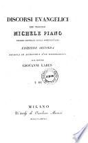 Discorsi Evangelici del Teologo Michele Piano Vicario Generale Della Diocesi d'Alba