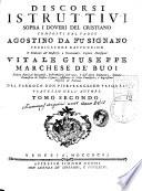 Discorsi istruttivi sopra i doveri del cristiano composti dal padre Agostino da Fusignano ...