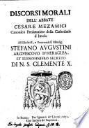 Discorsi morali dell'abbate Cesare Mezamici canonico penitenziere della Cathedrale di Imola ..