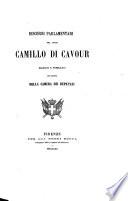 Discorsi parlamentari del conte Camillo di Cavour