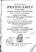 Discorsi predicabili del m.r. signor Gostantio Talpiteo da Contilmano, professore di sacra theologia ... Pubblicati da Scipio Glareano ...