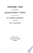 Discorsi varj ... pubblicati nel giornale letterario intitolato Il Caffè