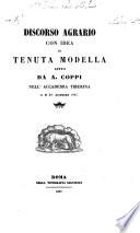 Discorso agrario con idea di tenuta modella letto da A. Coppi nell'Accademia Tiberina il dì 28. dicembre 1846