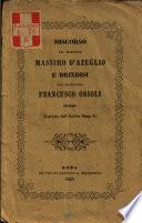 Discorso del marchese Massimo D'Azeglio e brindisi del professore Francesco Orioli