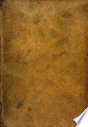 Discorso della religione antica de Romani, Insieme vn' altro Discorso della Castrametatione et disciplina militare, Bagni, et essercitij antichi di detti Romani, Composti in Franzese dal S. Guglielmo Choul... Et tradotti alla Reina